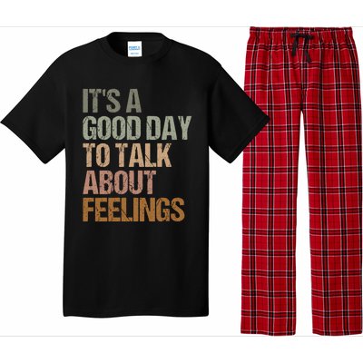 Its A Good Day To Talk About Feelings Funny Mental Health Awareness Pajama Set