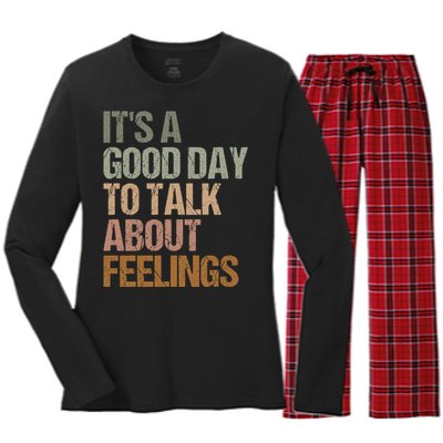 Its A Good Day To Talk About Feelings Funny Mental Health Awareness Women's Long Sleeve Flannel Pajama Set 