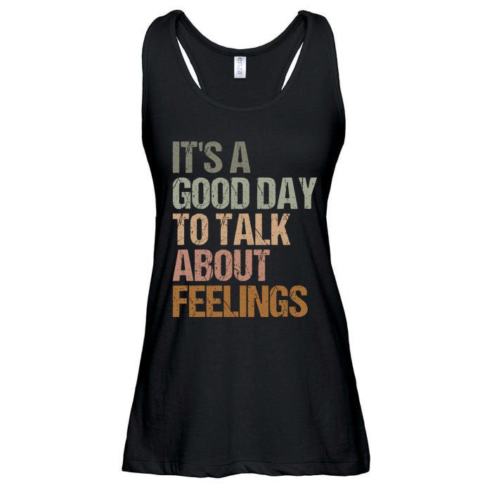 Its A Good Day To Talk About Feelings Funny Mental Health Awareness Ladies Essential Flowy Tank