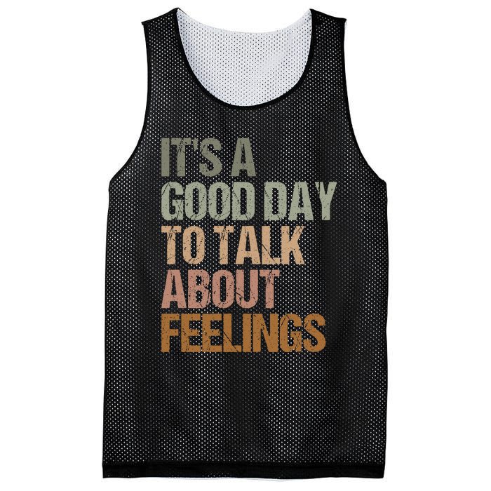 Its A Good Day To Talk About Feelings Funny Mental Health Awareness Mesh Reversible Basketball Jersey Tank