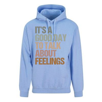 Its A Good Day To Talk About Feelings Funny Mental Health Awareness Unisex Surf Hoodie