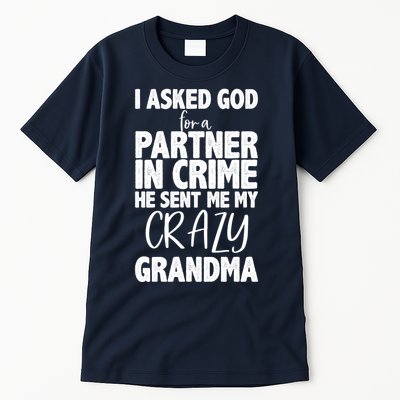 Crazy Grandma Partner In Crime Tall T-Shirt