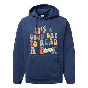 Its A Good Day To Read Books Bookish Groovy Reader Reading Gift Performance Fleece Hoodie