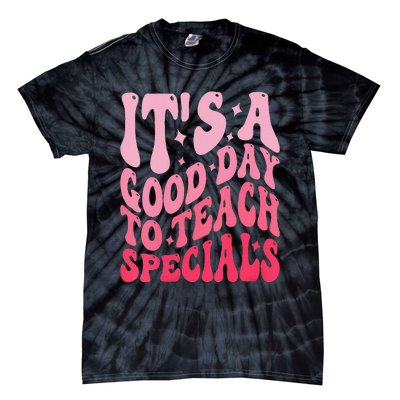 ItS A Good Day To Teach Specials Tie-Dye T-Shirt