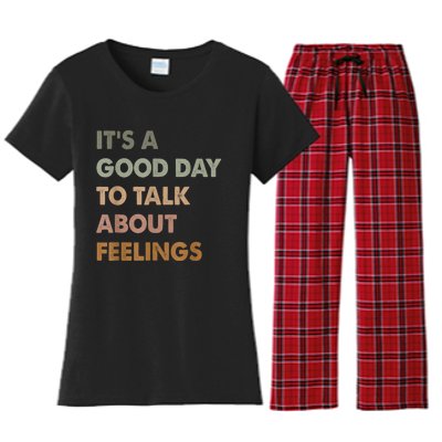 Its A Good Day To Talk About Feelings Funny Mental Health Awareness Women's Flannel Pajama Set