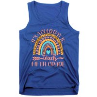 Its A Good Day To Teach Fifth Grade 5Th Grade Teacher Gift Tank Top