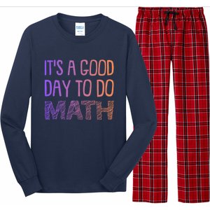 ItS A Good Day To Do Math Gift Long Sleeve Pajama Set