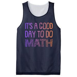 ItS A Good Day To Do Math Gift Mesh Reversible Basketball Jersey Tank