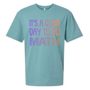 ItS A Good Day To Do Math Gift Sueded Cloud Jersey T-Shirt