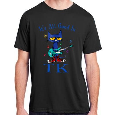 Its All Good In Tk Cat Guitar Transitional Kindergaten Adult ChromaSoft Performance T-Shirt