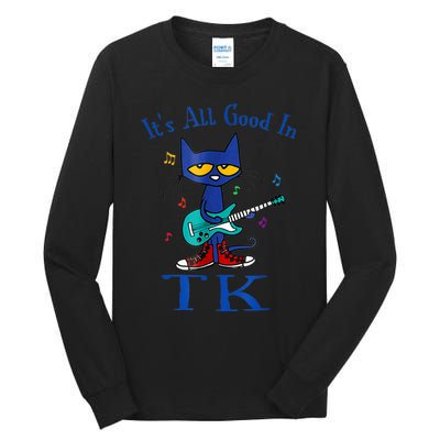 Its All Good In Tk Cat Guitar Transitional Kindergaten Tall Long Sleeve T-Shirt