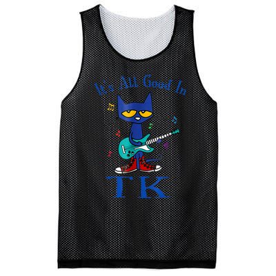 Its All Good In Tk Cat Guitar Transitional Kindergaten Mesh Reversible Basketball Jersey Tank