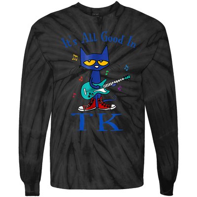 Its All Good In Tk Cat Guitar Transitional Kindergaten Tie-Dye Long Sleeve Shirt