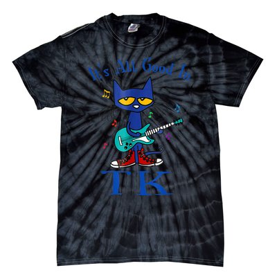 Its All Good In Tk Cat Guitar Transitional Kindergaten Tie-Dye T-Shirt