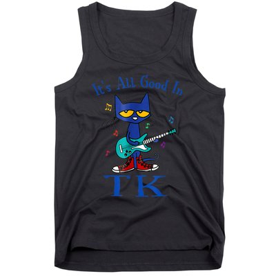 Its All Good In Tk Cat Guitar Transitional Kindergaten Tank Top