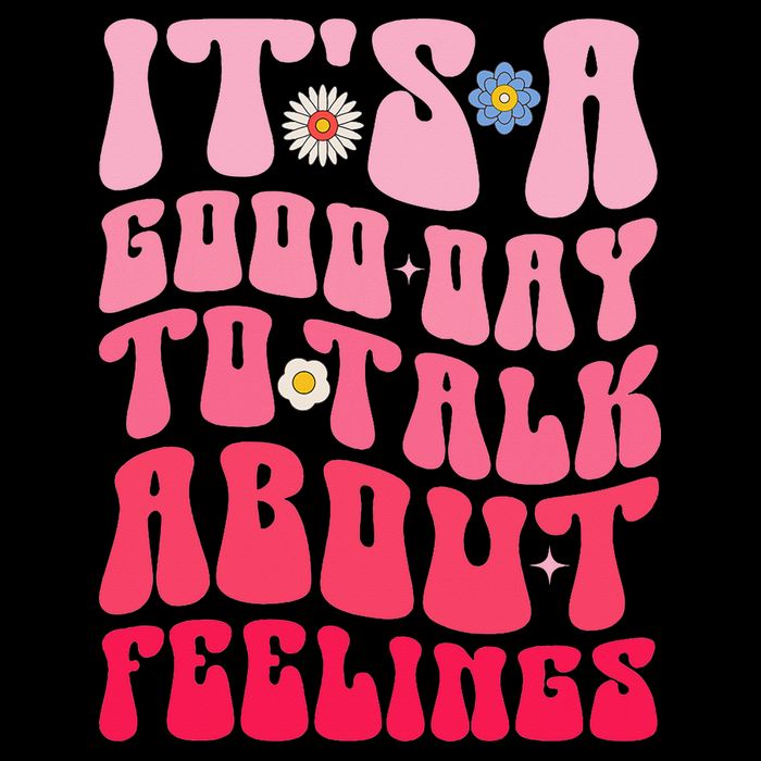 It's A Good Day To Talk About Feelings Groovy Mental Health T-Shirt