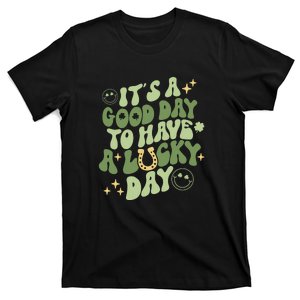 It's A Good Day To Have A Lucky Day Groovy St Patrick Day T-Shirt