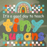 It's A Good Day To Teach Tiny Humans Teacher Teaching School Legacy Tie Dye Trucker Hat