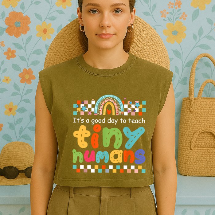 It's A Good Day To Teach Tiny Humans Teacher Teaching School Garment-Dyed Women's Muscle Tee