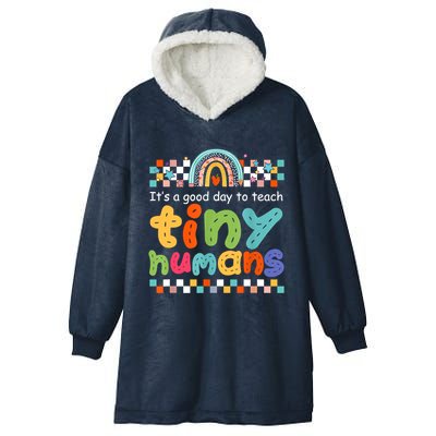 It's A Good Day To Teach Tiny Humans Teacher Teaching School Hooded Wearable Blanket
