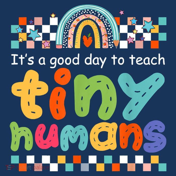 It's A Good Day To Teach Tiny Humans Teacher Teaching School 16 in Basic Backpack
