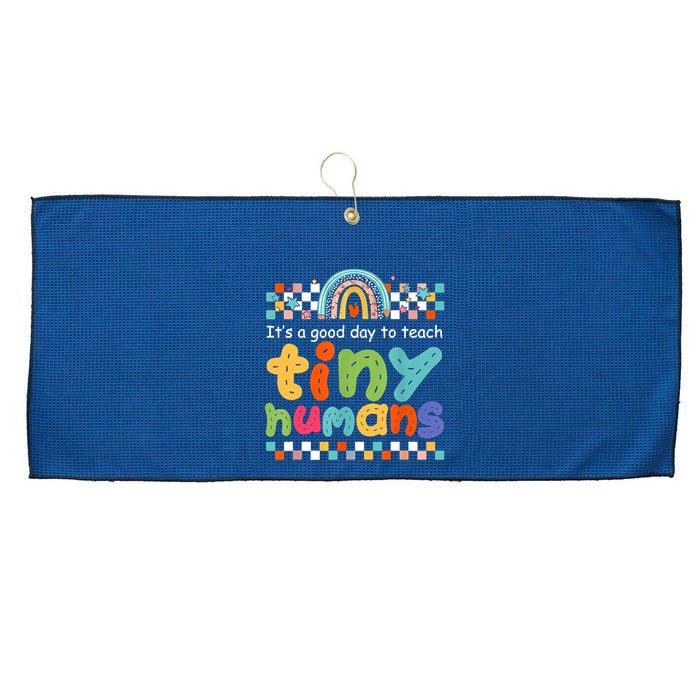 It's A Good Day To Teach Tiny Humans Teacher Teaching School Large Microfiber Waffle Golf Towel