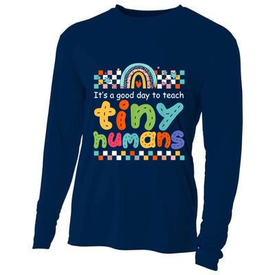 It's A Good Day To Teach Tiny Humans Teacher Teaching School Cooling Performance Long Sleeve Crew