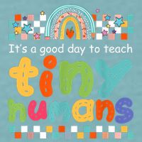 It's A Good Day To Teach Tiny Humans Teacher Teaching School Sueded Cloud Jersey T-Shirt