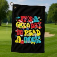 Its A Good Day To Read Book Across America Golf Towel