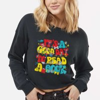 Its A Good Day To Read Book Across America Cropped Pullover Crew