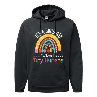 Its A Good Day To Teach Tiny Humans Funny Teacher Teaching Performance Fleece Hoodie