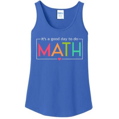 Its A Good Day To Do Math Test Day Ladies Essential Tank