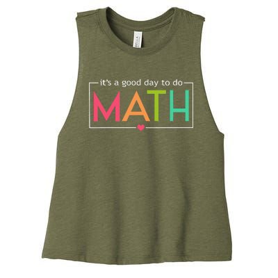 Its A Good Day To Do Math Test Day Women's Racerback Cropped Tank