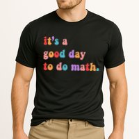 It's A Good Day To Do Math Performance Shirt
