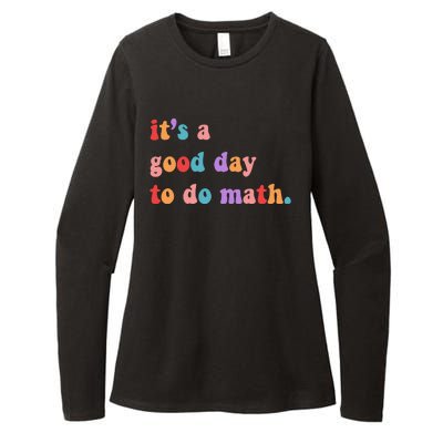 It's A Good Day To Do Math Womens CVC Long Sleeve Shirt