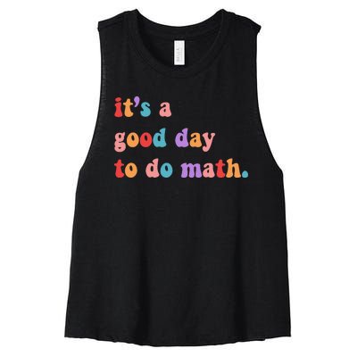 It's A Good Day To Do Math Women's Racerback Cropped Tank