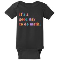 It's A Good Day To Do Math Baby Bodysuit