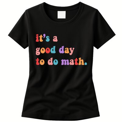 It's A Good Day To Do Math Womens T-Shirt
