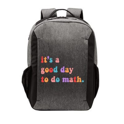 It's A Good Day To Do Math Vector Backpack