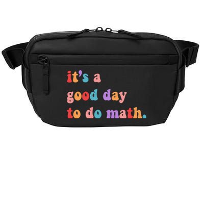 It's A Good Day To Do Math Crossbody Pack