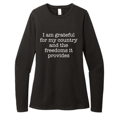 I Am Grateful For My Country And The Freedoms It Provides Gift Womens CVC Long Sleeve Shirt