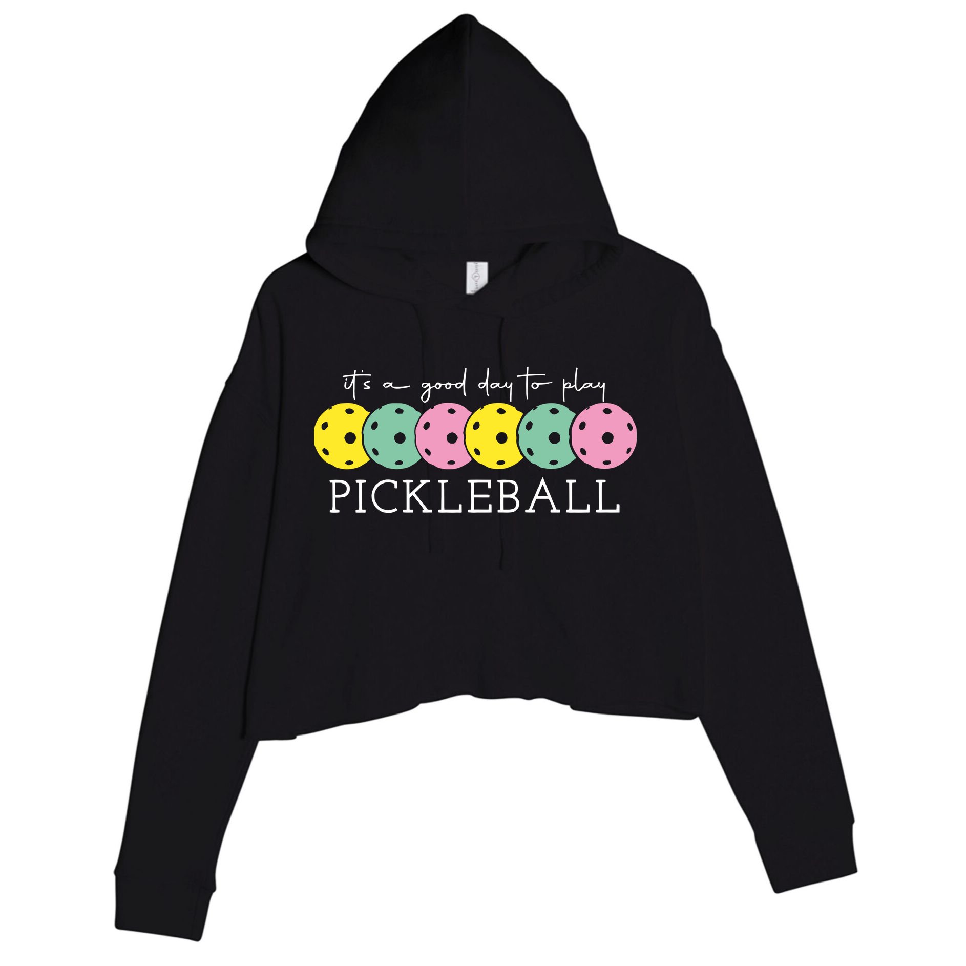 Its A Good Day To Play Pickleball Sport Pickleball Crop Fleece Hoodie