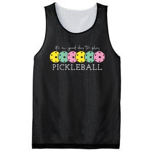 Its A Good Day To Play Pickleball Sport Pickleball Mesh Reversible Basketball Jersey Tank