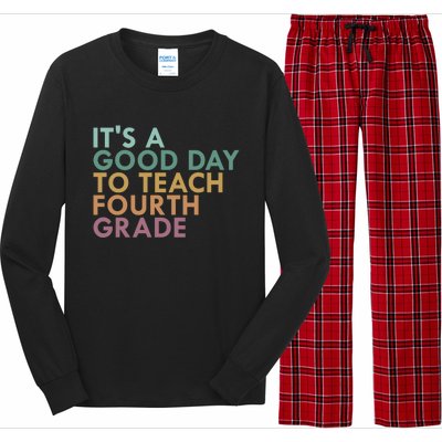 Its A Good Day To Teach Fourth Grade 4Th Grade Teacher Gift Long Sleeve Pajama Set