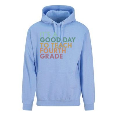 Its A Good Day To Teach Fourth Grade 4Th Grade Teacher Gift Unisex Surf Hoodie