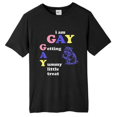 I Am Gay Getting A Yummy Little Treat Apparel Tall Fusion ChromaSoft Performance T-Shirt