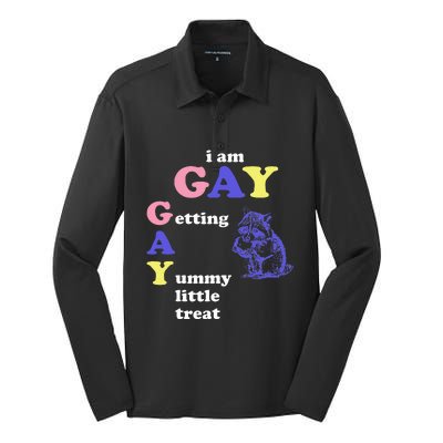 I Am Gay Getting A Yummy Little Treat Apparel Silk Touch Performance Long Sleeve Polo