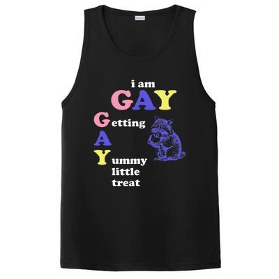 I Am Gay Getting A Yummy Little Treat Apparel PosiCharge Competitor Tank