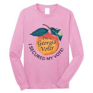 IM A Georgia Voter I Secured My Vote For Kamala Harris Long Sleeve Shirt