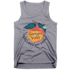 IM A Georgia Voter I Secured My Vote For Kamala Harris Tank Top